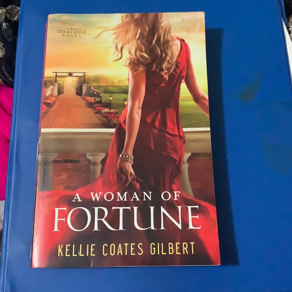 A Woman Of Fortune by Kellie Coates Gilbert